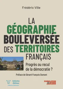 Couverture de La géographie bouleversée des territoires français