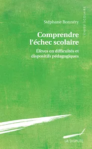 Couverture de Comprendre l’échec scolaire