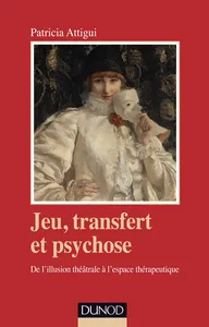 Couverture de Jeu, transfert et psychose.
