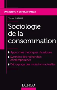 Couverture de Sociologie de la consommation