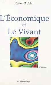 Couverture de L'Économique et Le Vivant