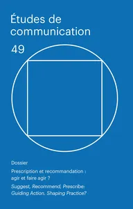 Couverture de ‪La recommandation musicale entre inscriptions documentaires, pratiques sociales, et dispositifs d’écoute‪