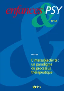 Couverture de L'intersubjectivité, clé du processus thérapeutique