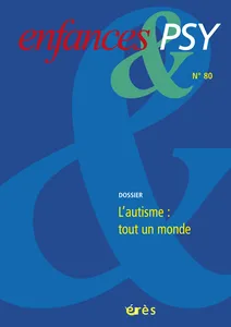 Couverture de Dépister le risque d’autisme chez les bébés de quelques mois pourrait-il permettre de transformer le pronostic ? La grille <span class="marquage petitecap">preaut</span>, son origine et ses applications
