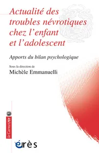 Couverture de Actualité des troubles névrotiques chez l'enfant et l'adolescent