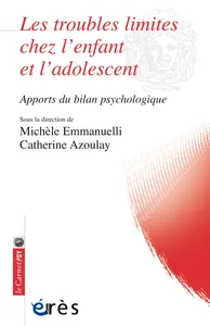 Couverture de Pathologies limites de l'enfance : entre théories, classifications et pratique clinique