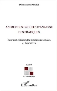 Couverture de Animer des groupes d'analyse des pratiques