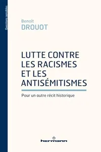 Couverture de Lutte contre les racismes et les antisémitismes