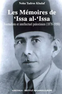 Couverture de Les Mémoires de ‘Issa al-‘Issa