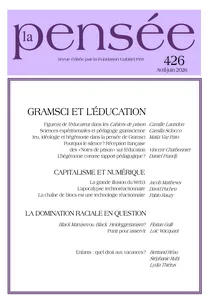 Couverture de Gramsci et l’éducation / Capitalisme et numérique / La domination raciale en question