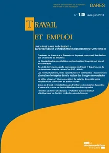 Couverture de Une crise sans précédent ? Expériences et contestations des restructurations (II)