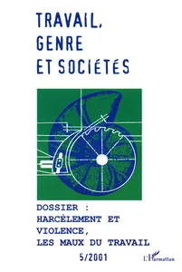 Couverture de Harcèlement et violence : les maux du travail