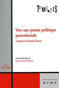 Couverture de Décoloniser le savoir  à la suite de Frantz Fanon
